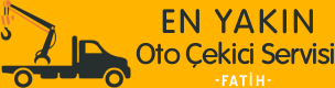 Fatih En Yakın Oto Çekici